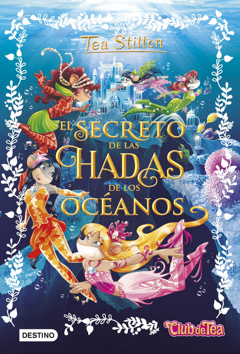  EL SECRETO DE LAS HADAS DE LOS OCEANOS 