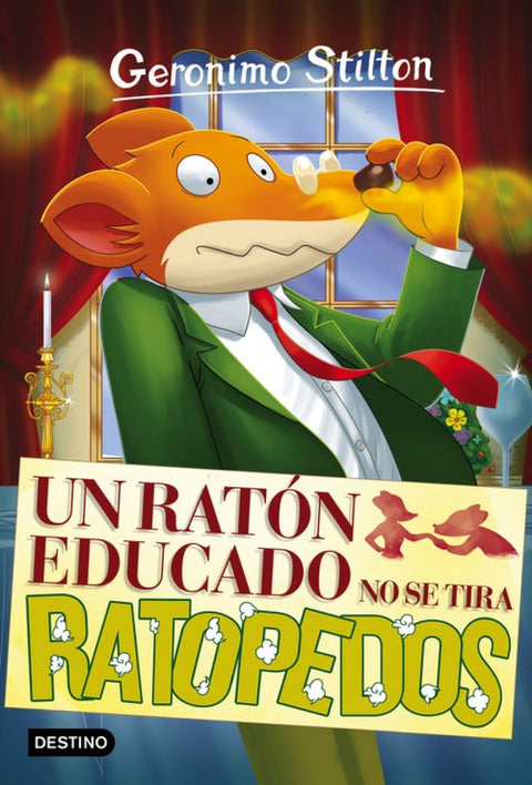  UN RATON EDUCADO NO SE TIRA RATOPEDOS 