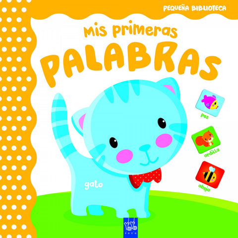  MIS PRIMERAS PALABRAS 