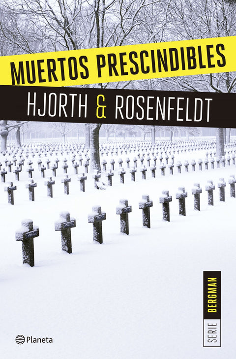  MUERTOS PRESCINDIBLES: SERIE BERGMAN 3 