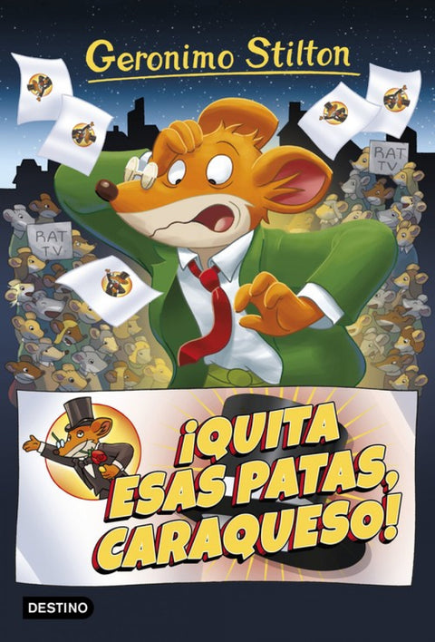  ¡QUITA ESAS PATAS CARAQUESO! 