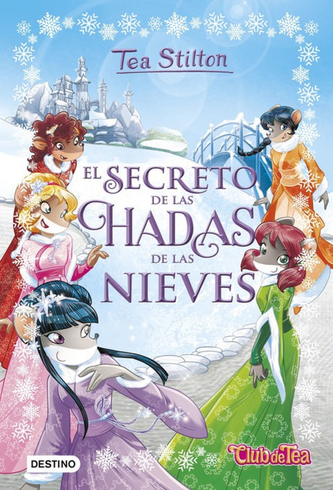  EL SECRETO DE LAS HADAS DE LAS NIEVES 