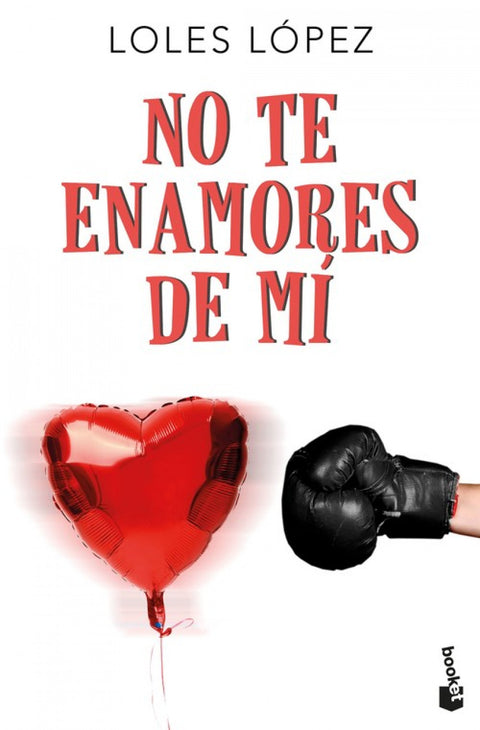  NO TE ENAMORES DE MI 
