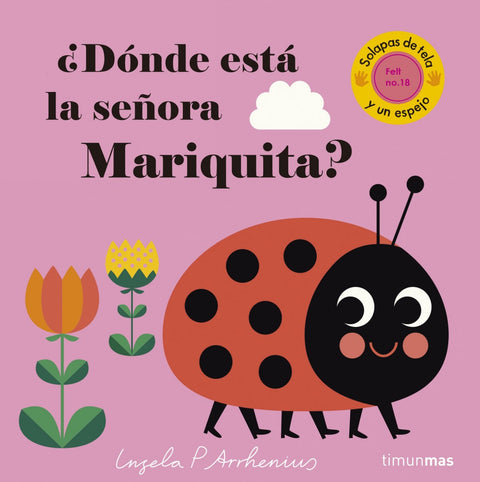  ¿DONDE ESTA LA SEÑORA MARIQUITA? 