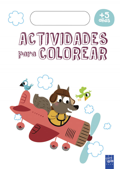  ACTIVIDADES PARA COLOREAR +5 