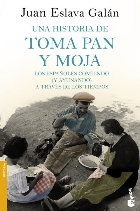  UNA HISTORIA DE TOMA PAN Y MOJA 