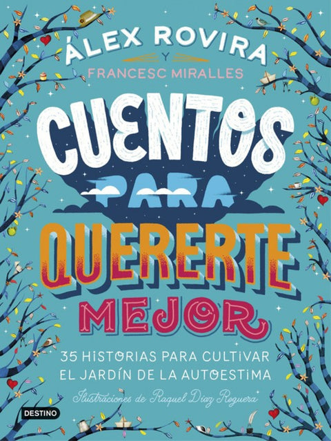  CUENTOS PARA QUERERTE MEJOR 