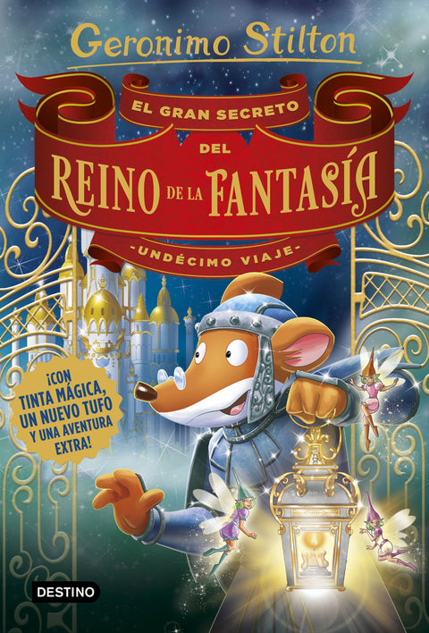  EL GRAN SECRETO DEL REINO DE LA FANTASÍA 