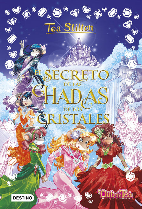 EL SECRETO DE LAS HADAS DE LOS CRISTALES 