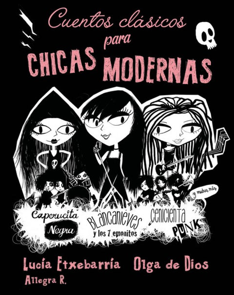  CUENTOS CLÁSICOS PARA CHICAS MODERNAS 