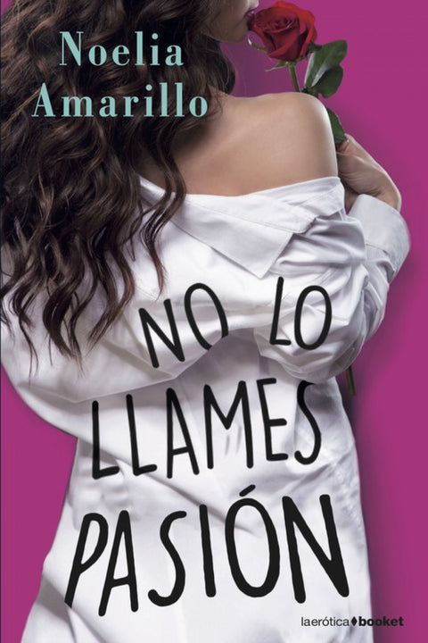  NO LO LLAMES PASIÓN 