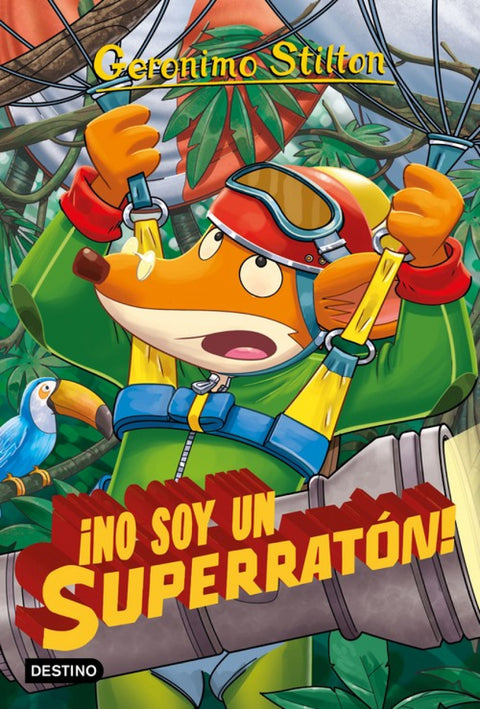  ¡NO SOY UN SUPERRATON! 