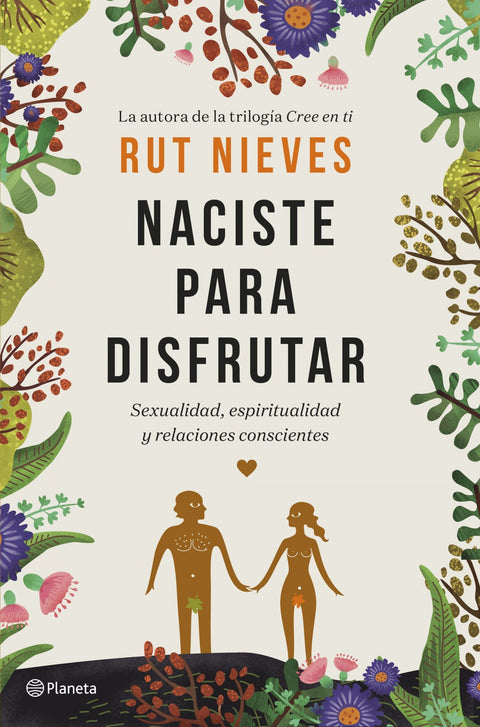  NACISTE PARA DISFRUTAR 