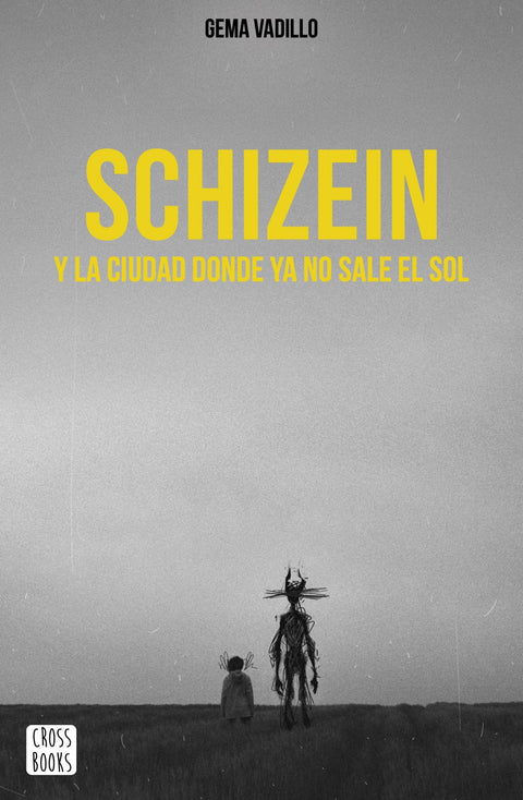  SCHIZEIN Y LA CIUDAD DONDE YA NO SALE EL SOL 