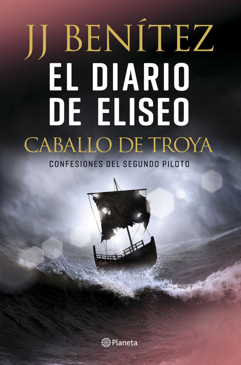  EL DIARIO DE ELISEO. EL CABALLO DE TROYA 