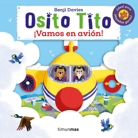  Osito Tito. ¡Vamos en avión! 
