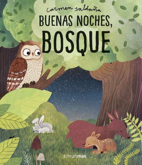  Buenas noches, bosque 