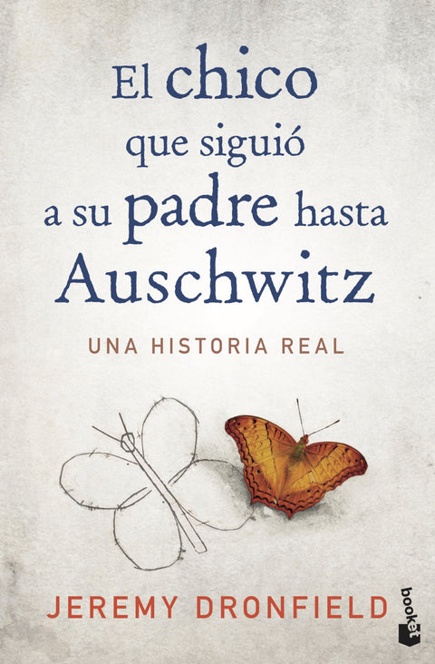  El chico que siguió a su padre hasta Auschwitz 
