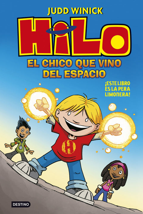  Hilo. El chico que vino del espacio 