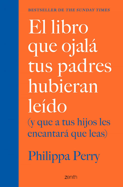  El libro que ojalá tus padres hubieran leído 