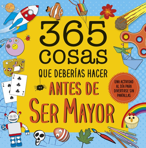  365 cosas que deberías hacer antes de ser mayor 