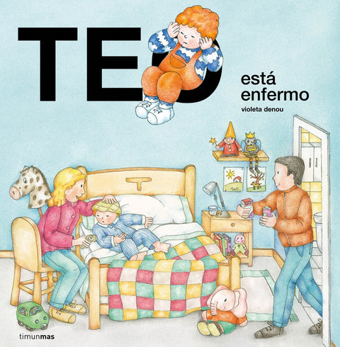  Teo está enfermo 
