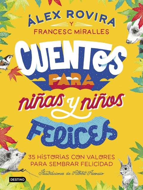  Cuentos para niñas y niños felices 