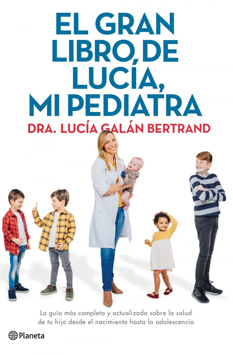  El gran libro de Lucía, mi pediatra 