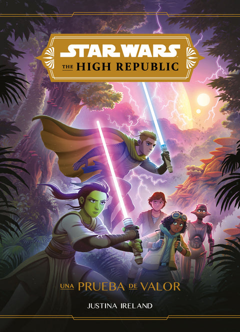  Star Wars. The High Republic. Una prueba de valor 