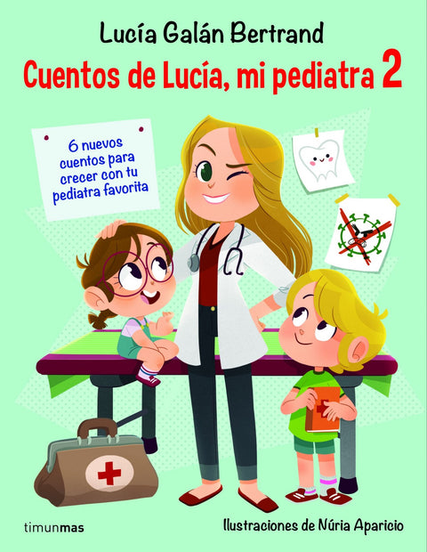  Cuentos de Lucía, mi pediatra 2 
