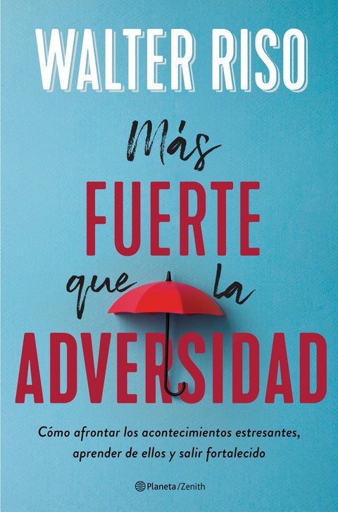 Más fuerte que la adversidad 