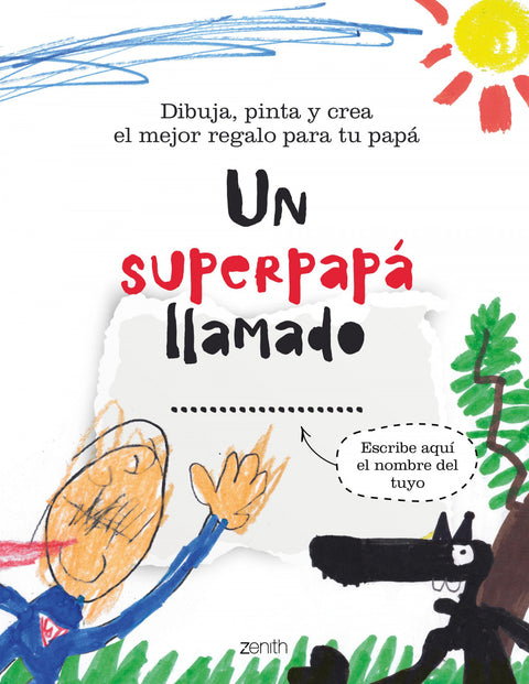  Un superpapá llamado... 