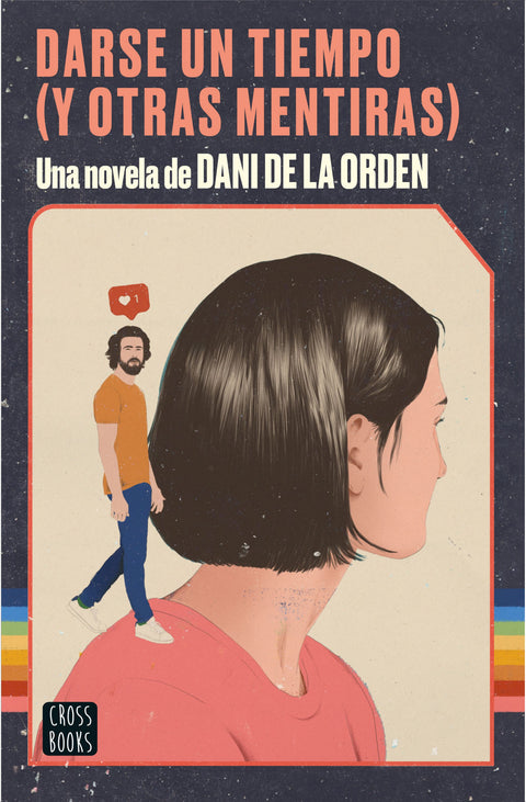  Darse un tiempo (y otras mentiras) 