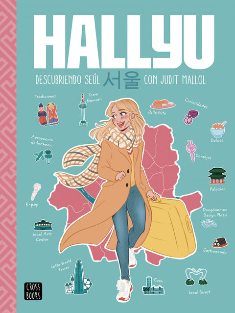  Hallyu. Descubriendo Seúl con Judit Mallol 