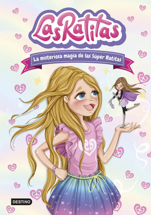  Las Ratitas 3. La misteriosa magia de las Súper Ratitas 