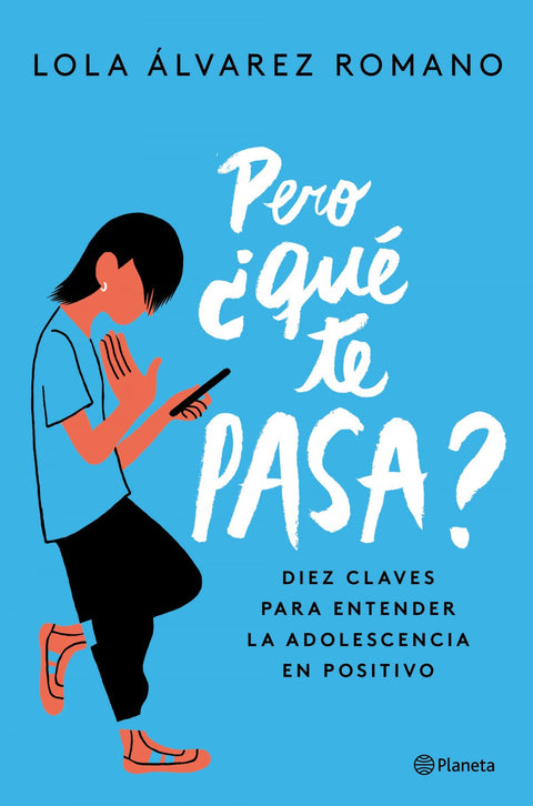  Pero ¿qué te pasa? 