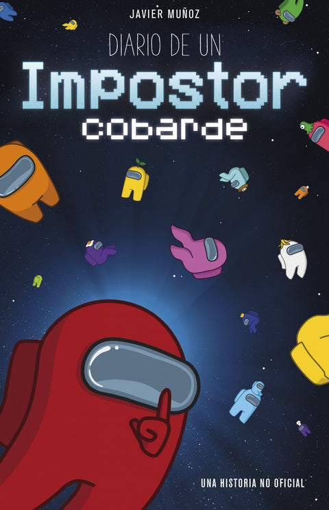  Diario de un impostor cobarde 