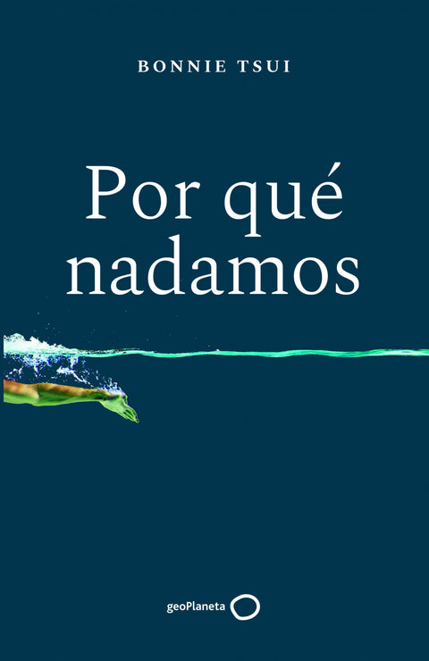  Por qué nadamos 