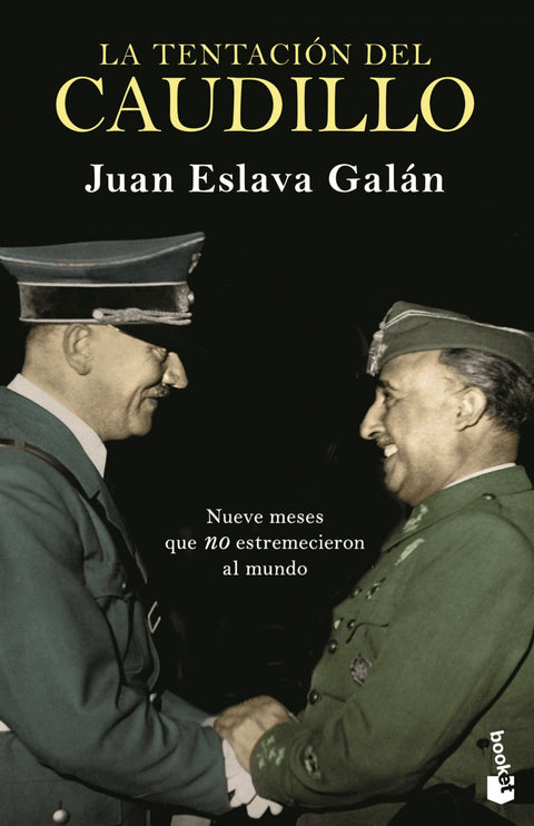  La tentación del Caudillo 