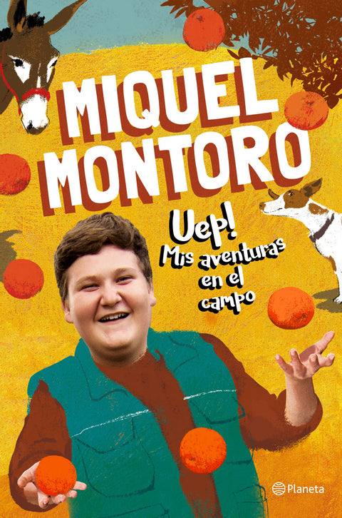  Uep! Mis aventuras en el campo 