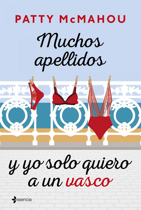  MUCHOS APELLIDOS Y YO SOLO QUIERO A UN VASCO 