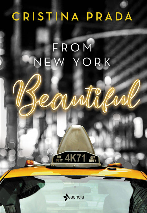  From New York. Beautiful (Serie From New York, 1) 