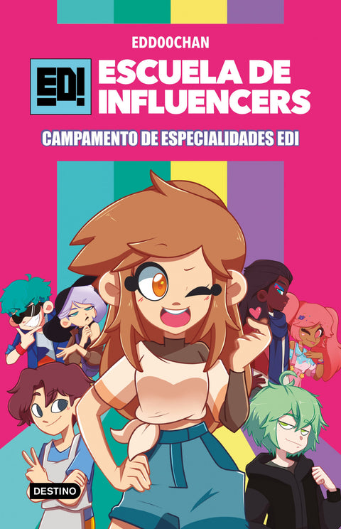  Escuela de Influencers 1. Campamento de Especialidades EDI 