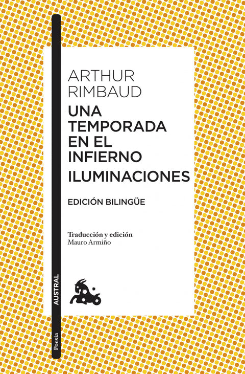  Una temporada en el infierno / Iluminaciones 
