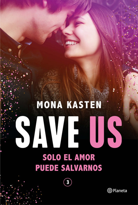  Save Us (Serie Save 3) 
