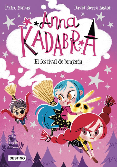  Anna Kadabra 8. El festival de brujería 