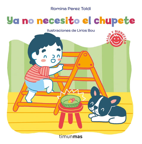  Ya no necesito el chupete 