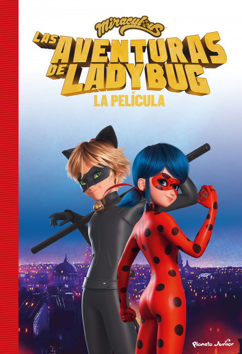  Miraculous. La película. La novela 