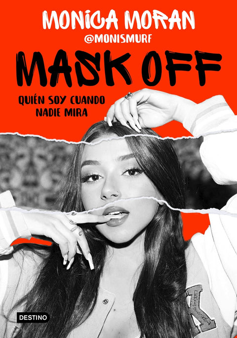  Mask off. Quién soy cuando nadie mira 