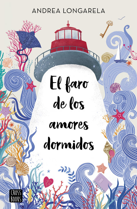  El faro de los amores dormidos 